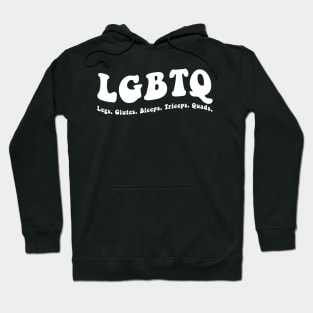 LGBTQ legs glutes biceps triceps quads funny gym Hoodie